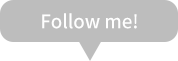 Follow me!